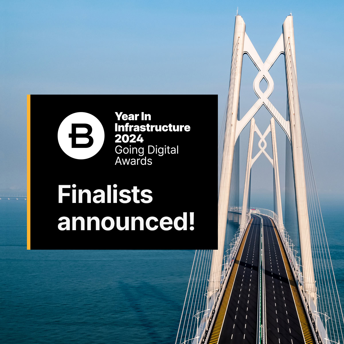 Grafik zur Bekanntgabe der Finalisten der „Year in Infrastructure und Going Digital Awards 2024“, die bahnbrechende Projekte und eine Brücke über Wasser im Hintergrund zeigt.